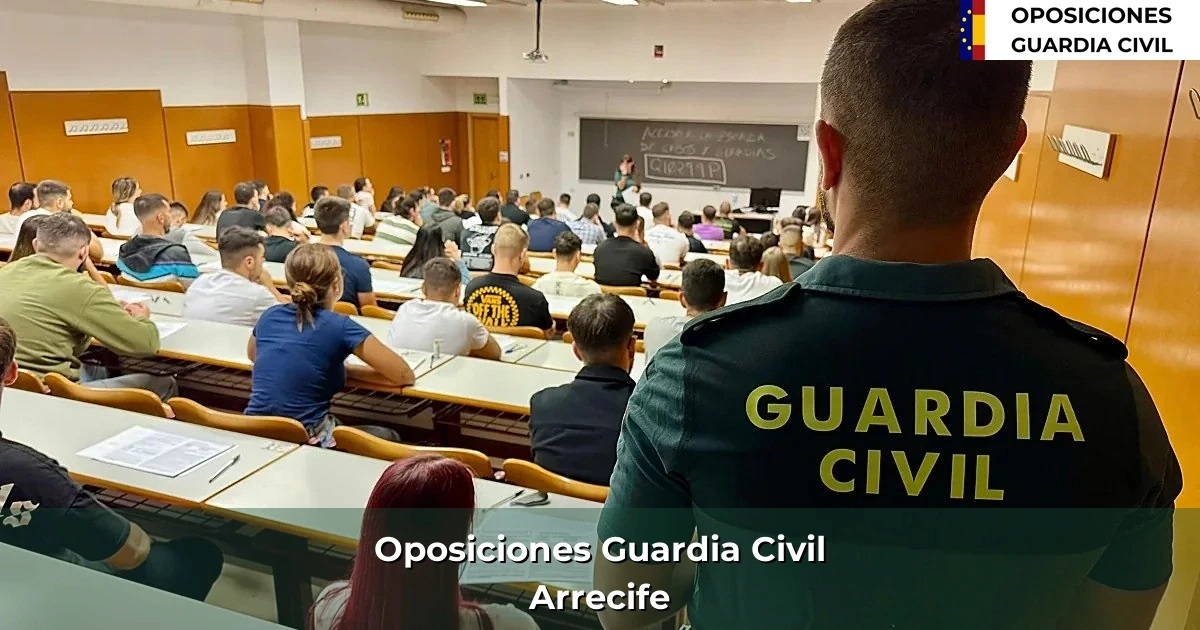 Oposiciones Guardia Civil en Arrecife