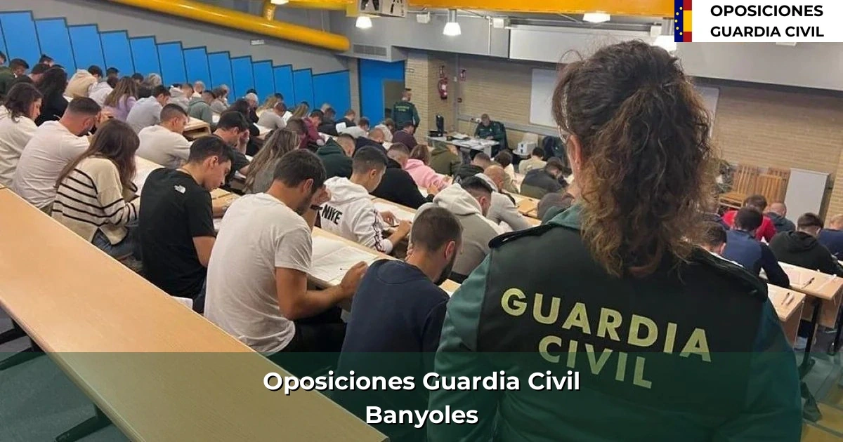 Oposiciones Guardia Civil en Banyoles