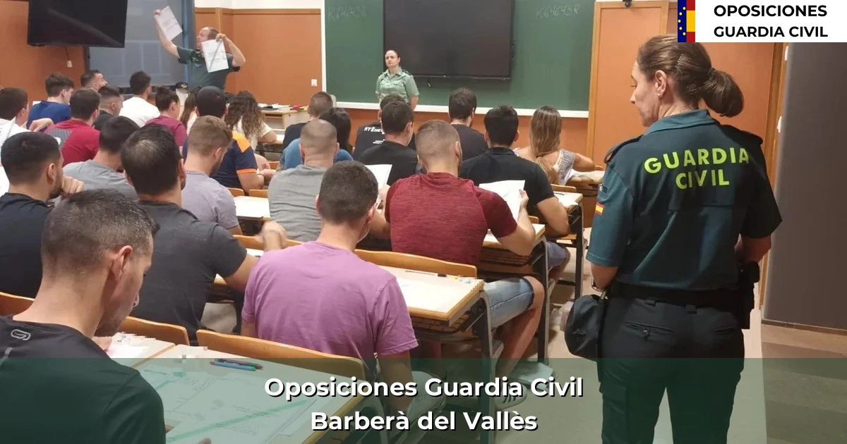 Oposiciones Guardia Civil en Barberà del Vallès