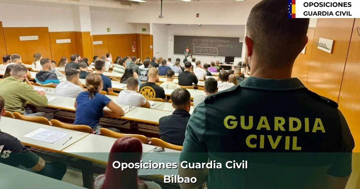 Oposiciones Guardia Civil en Bilbao