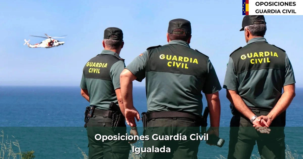 Oposiciones Guardia Civil en Igualada