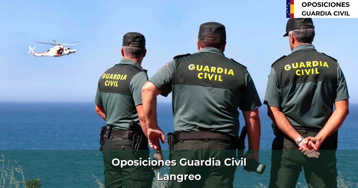Oposiciones Guardia Civil en Langreo