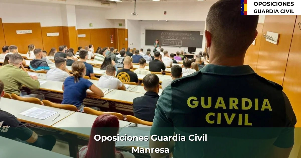 Oposiciones Guardia Civil en Manresa