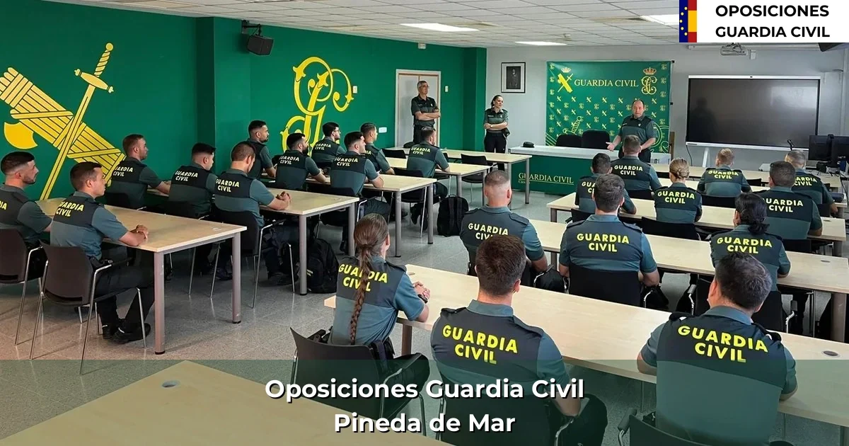 Oposiciones Guardia Civil en Pineda de Mar
