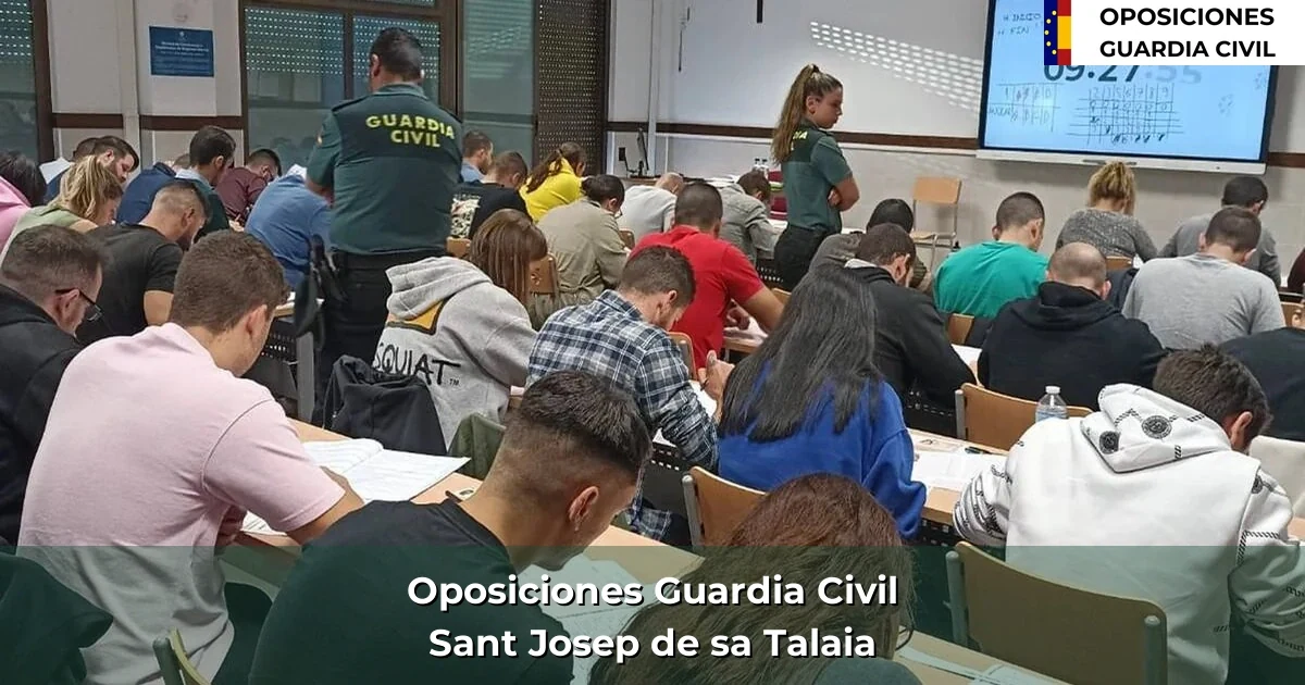 Oposiciones Guardia Civil en Sant Josep de sa Talaia