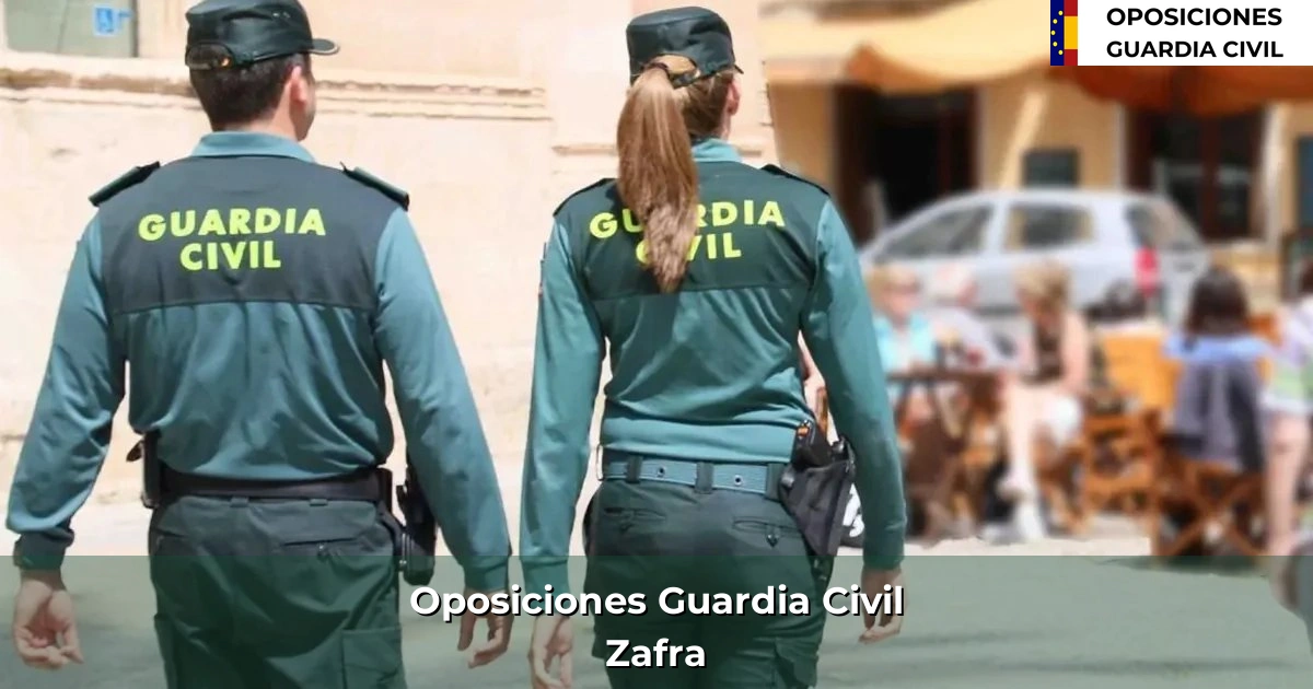 Oposiciones Guardia Civil en Zafra